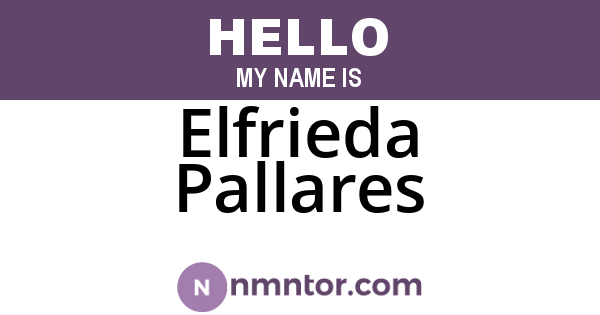 Elfrieda Pallares