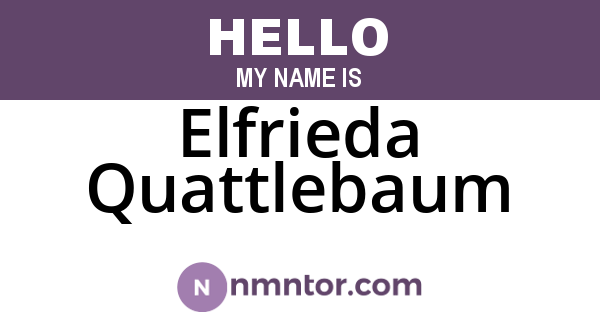 Elfrieda Quattlebaum