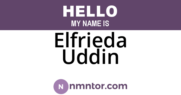 Elfrieda Uddin