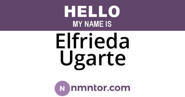 Elfrieda Ugarte