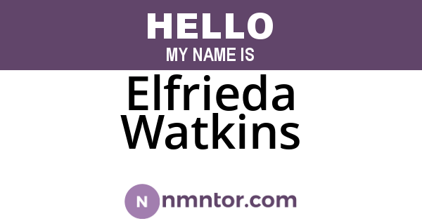Elfrieda Watkins