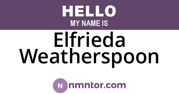 Elfrieda Weatherspoon