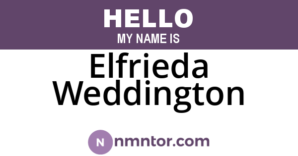 Elfrieda Weddington