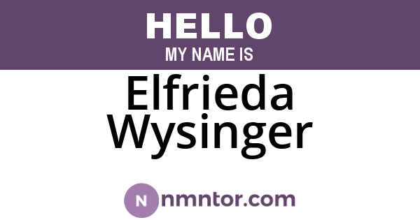 Elfrieda Wysinger