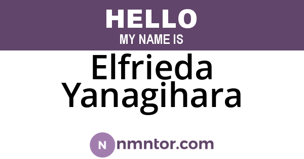 Elfrieda Yanagihara