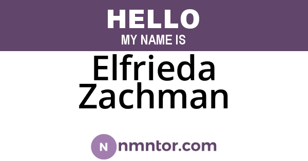 Elfrieda Zachman