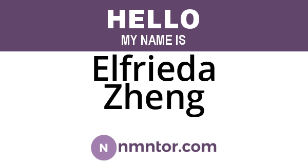 Elfrieda Zheng