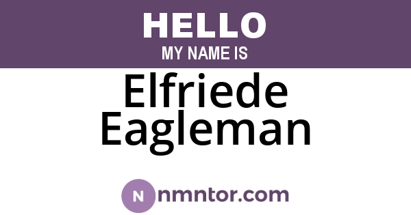 Elfriede Eagleman