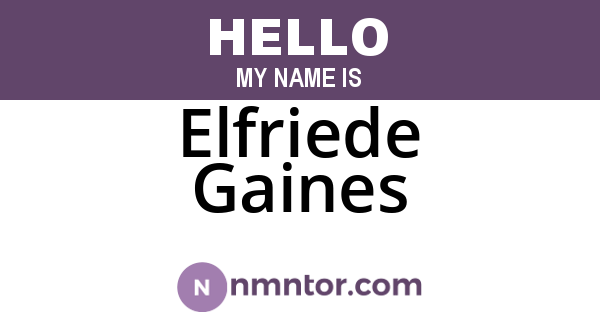 Elfriede Gaines