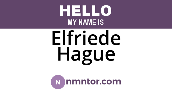 Elfriede Hague