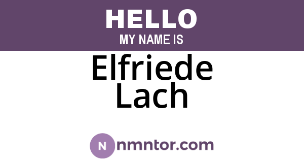 Elfriede Lach