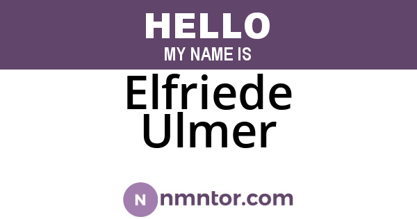Elfriede Ulmer