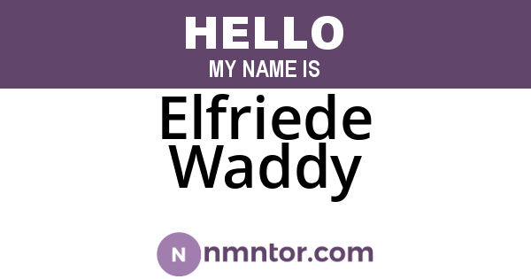 Elfriede Waddy