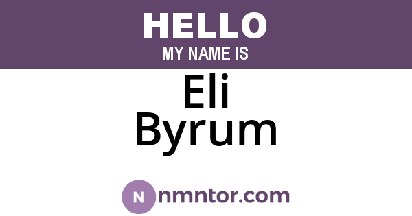 Eli Byrum