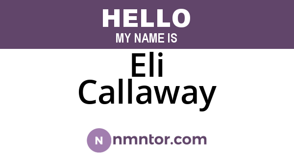 Eli Callaway