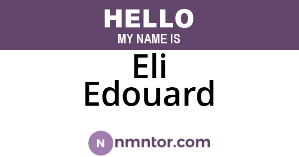 Eli Edouard