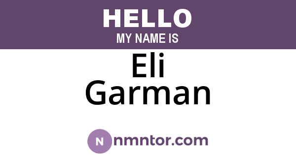 Eli Garman