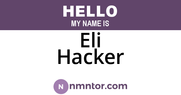 Eli Hacker