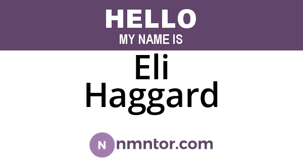 Eli Haggard