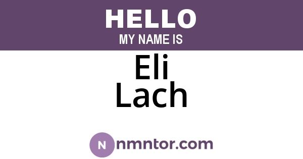 Eli Lach