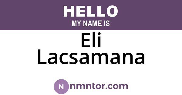 Eli Lacsamana
