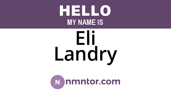 Eli Landry