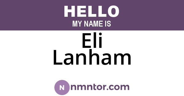 Eli Lanham