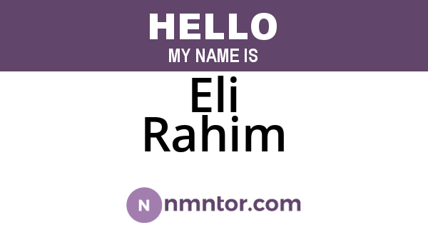 Eli Rahim