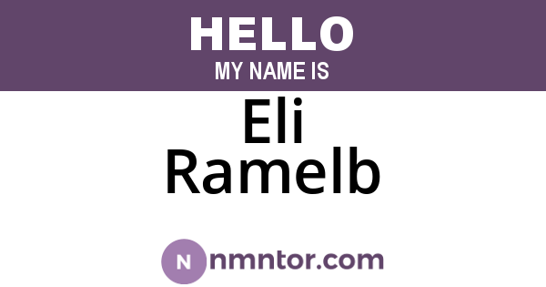 Eli Ramelb