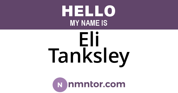 Eli Tanksley