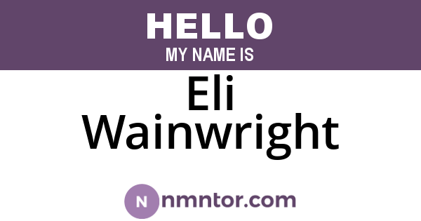 Eli Wainwright