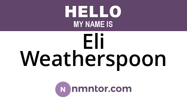 Eli Weatherspoon