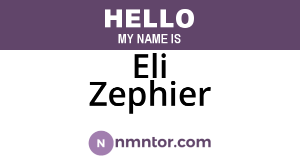 Eli Zephier