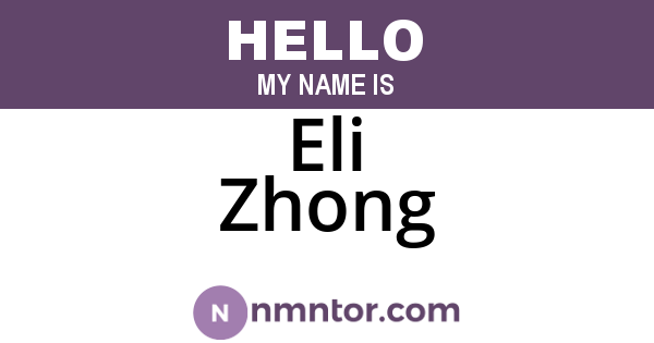 Eli Zhong