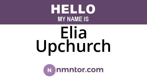 Elia Upchurch