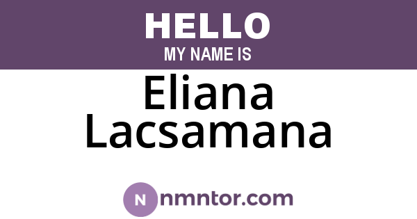 Eliana Lacsamana