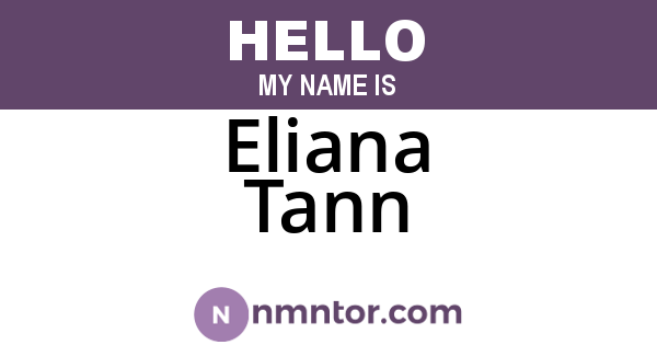 Eliana Tann