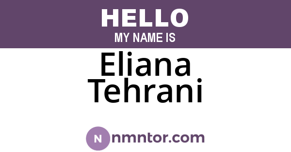 Eliana Tehrani