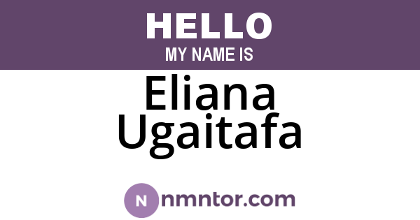 Eliana Ugaitafa