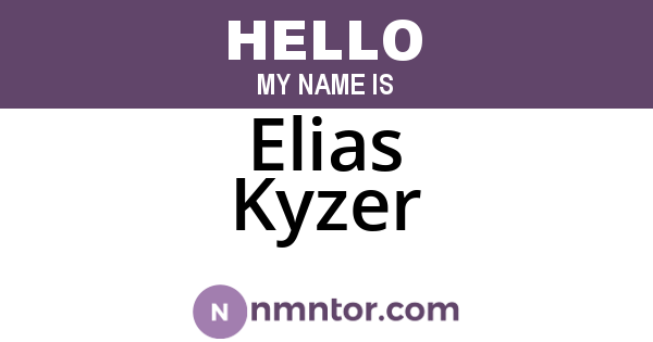 Elias Kyzer