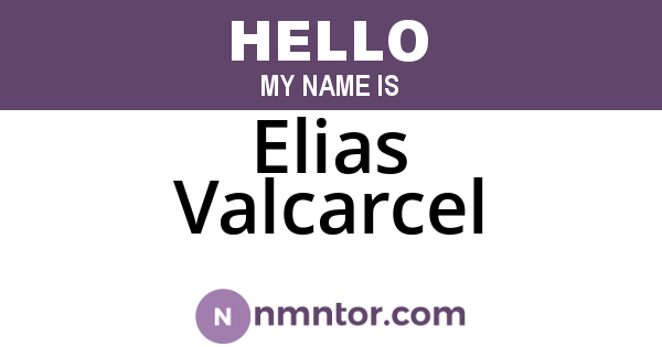 Elias Valcarcel