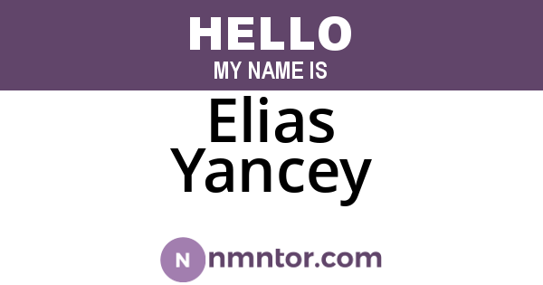 Elias Yancey