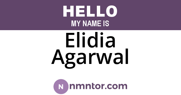 Elidia Agarwal