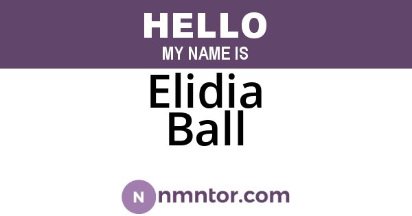 Elidia Ball