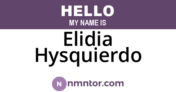 Elidia Hysquierdo