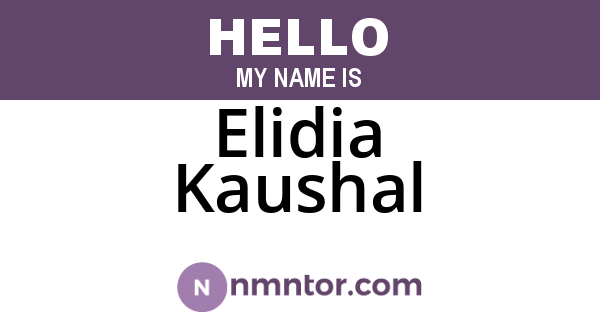 Elidia Kaushal