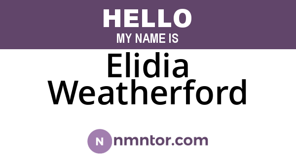 Elidia Weatherford