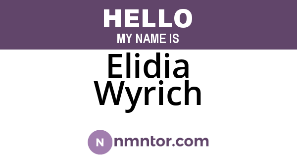 Elidia Wyrich