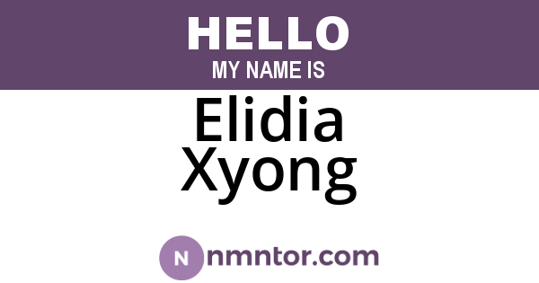Elidia Xyong