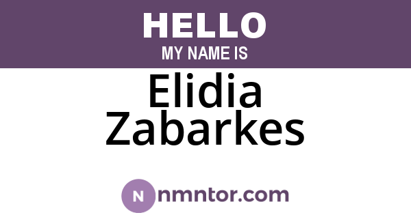 Elidia Zabarkes